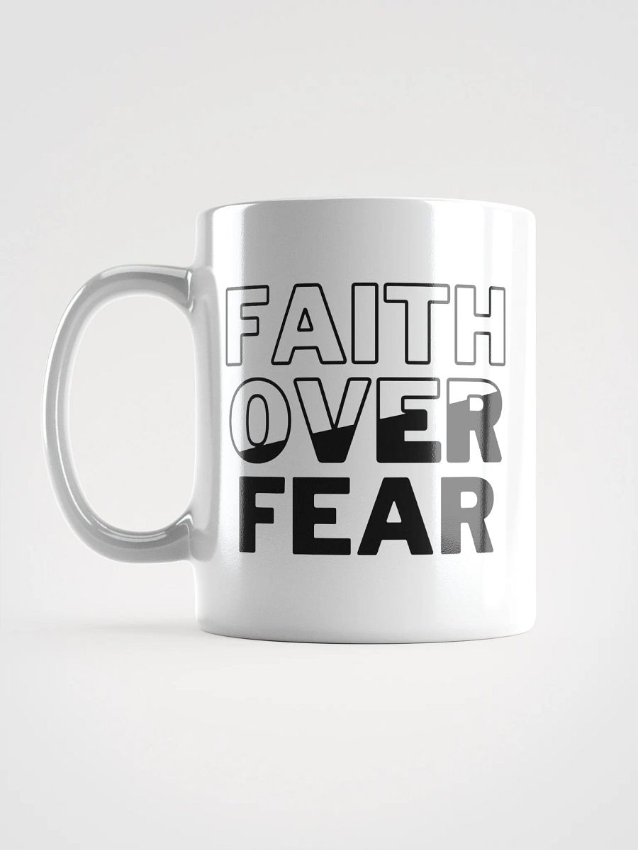 Faith Over Fear Ceramic Coffee Mug (11oz, 15oz & 20oz) - Inspirational Drinkware for Daily Motivation product image (12)