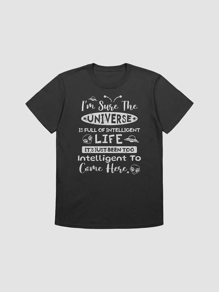 Intelligent Life | Unisex T-shirt product image (1)