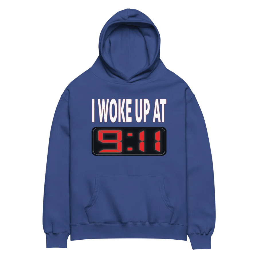 I Woke Up At 9:11 - Unisex Premium Oversized Hoodie product image (6)