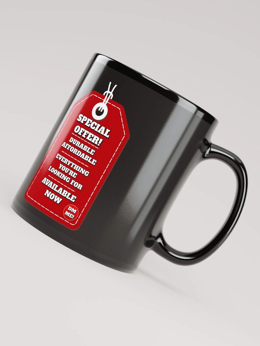 Special Offer! Durable, Affordable, DM ME! Black Mug product image (4)