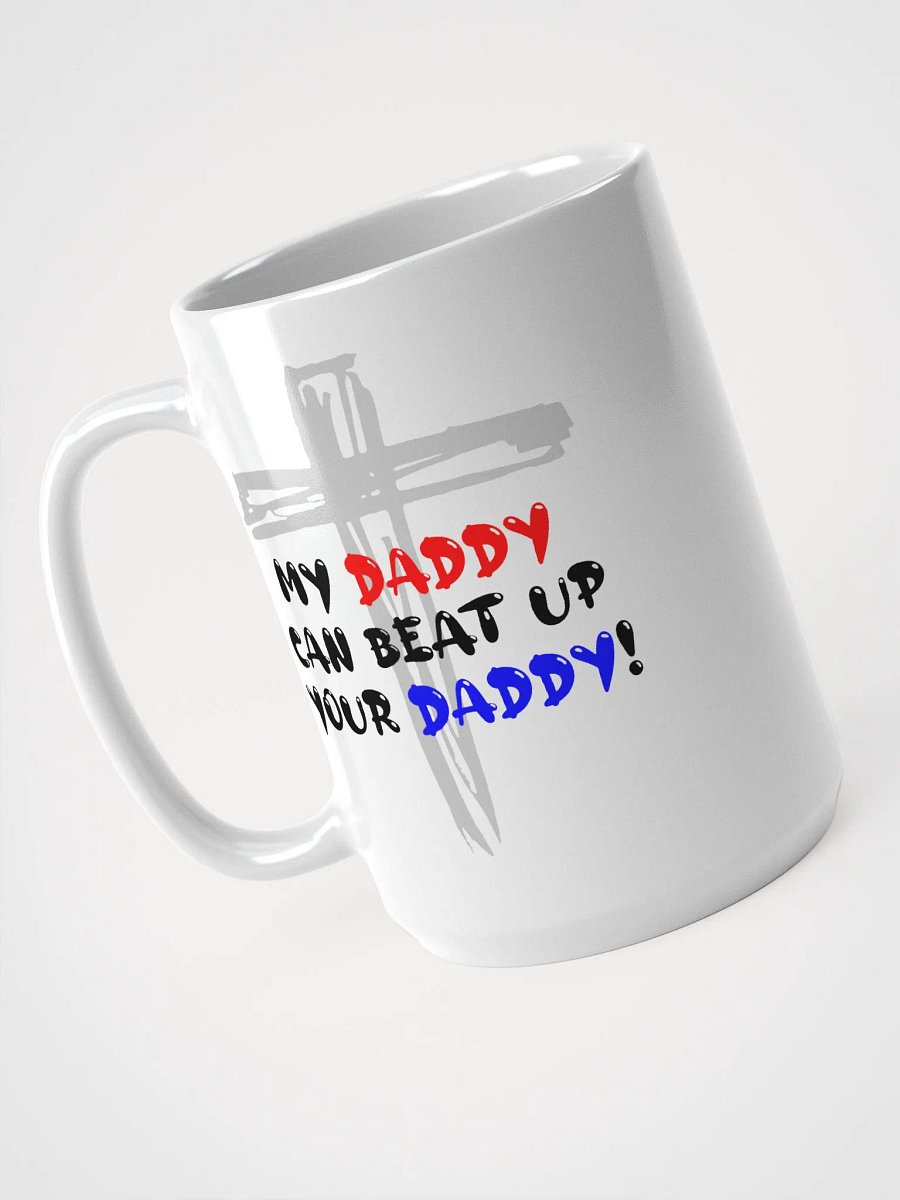 MY DADDY WHITE MUG product image (3)