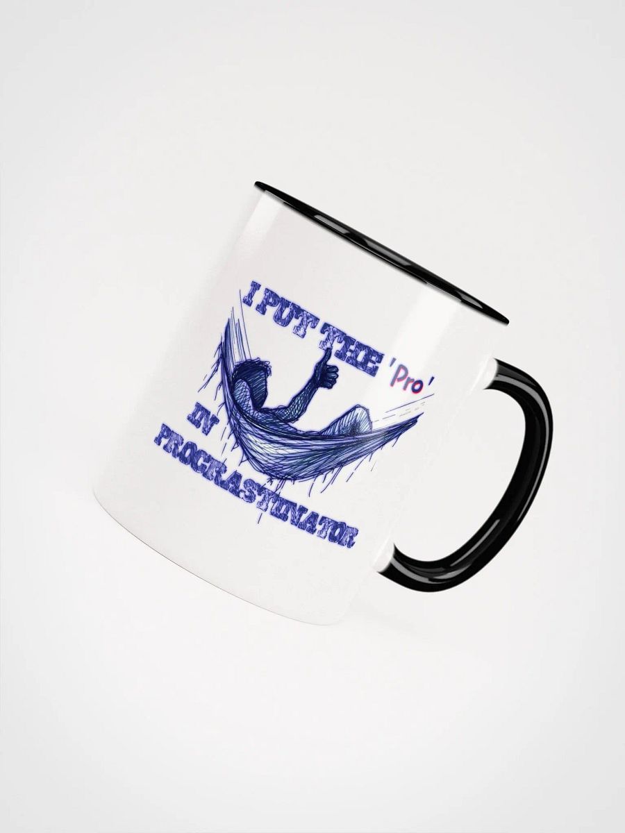 I Put the "Pro" in Procrastinator Ceramic Mug with Color Inside product image (53)