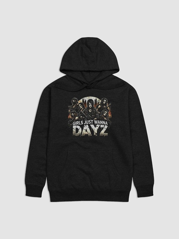 Girls Just Wanna DayZ product image (1)