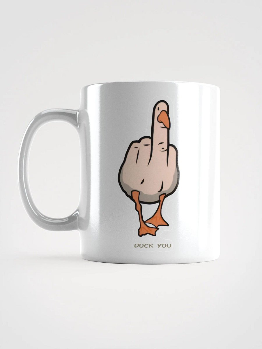 Duck You White Mug product image (16)