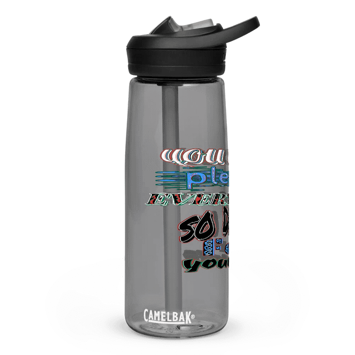 You Cant Please Everyone, So Do It For Yourself - Eddy®+ Sports Water Bottle product image (1)