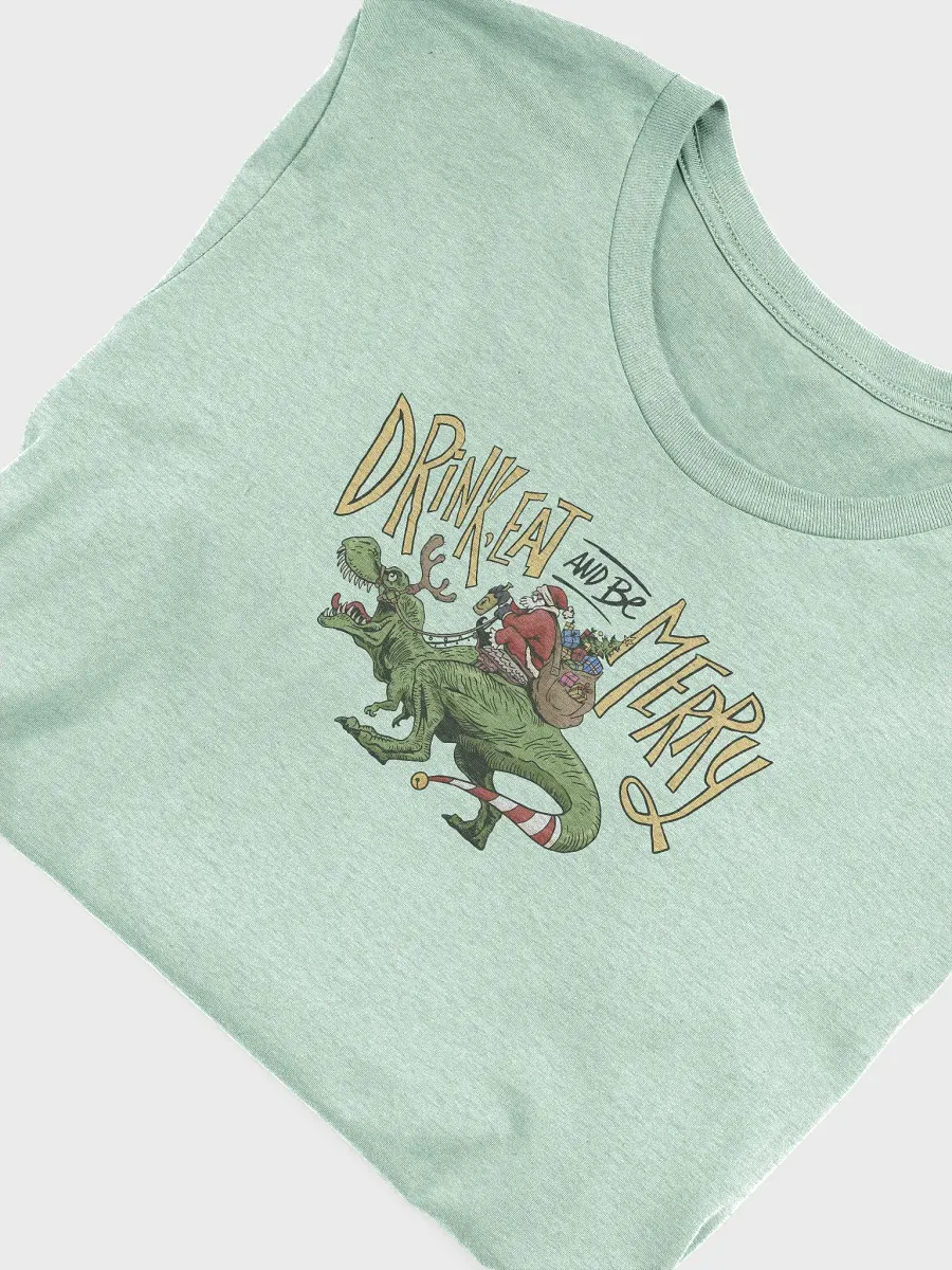 Eat, Drink, and Be Merry Premium T-shirt product image (5)