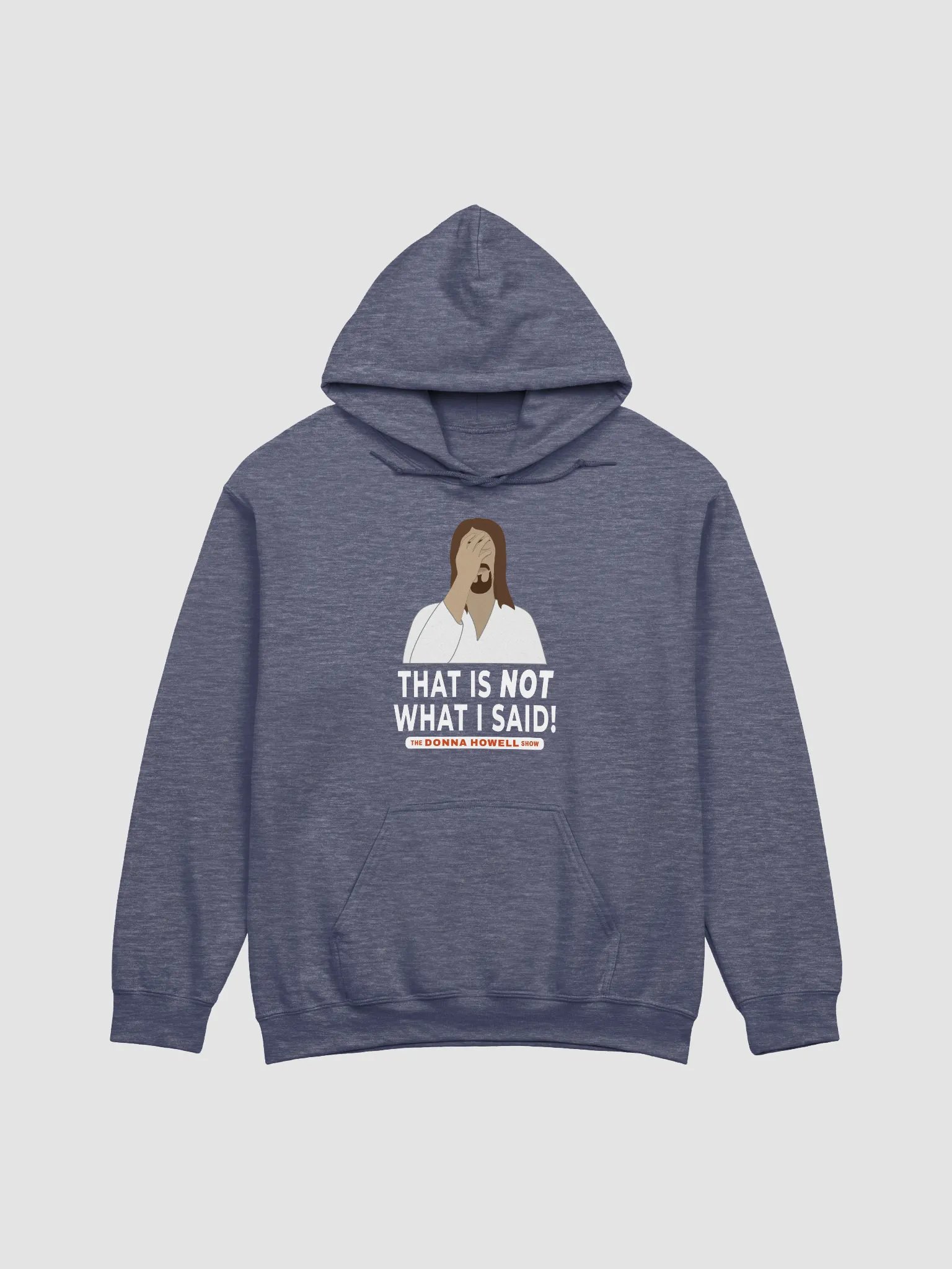 "That Is NOT What I Said" Jesus Facepalm Pullover Hoodie product image (2)