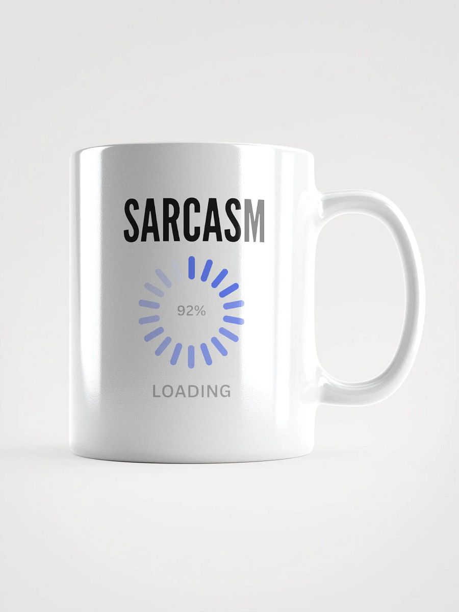 Sarcasm 92% Loading Mug product image (1)