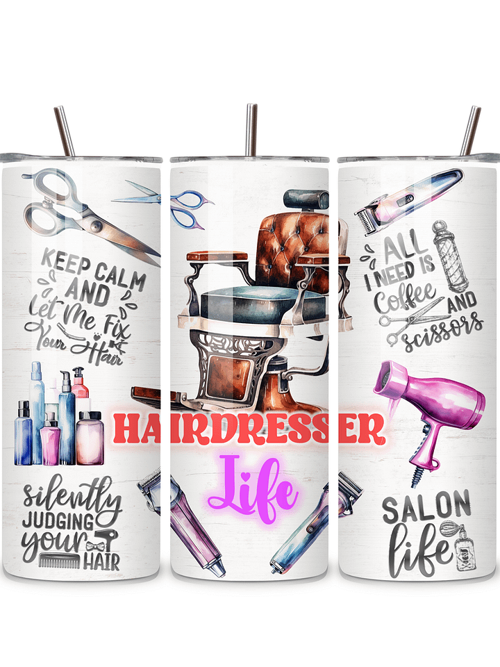 Hairdresser Life 20oz Skinny Tumbler with Metal Straw – Fun Salon-Themed Design – Double-Walled Insulated Stainless Steel Tumbler for Hot & Cold Drinks, Gift for Hairstylists product image (1)