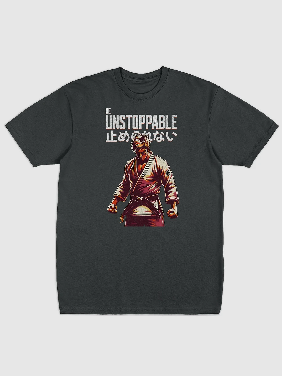 Unstoppable Jiu Jitsu Martial Artist Tee product image (1)