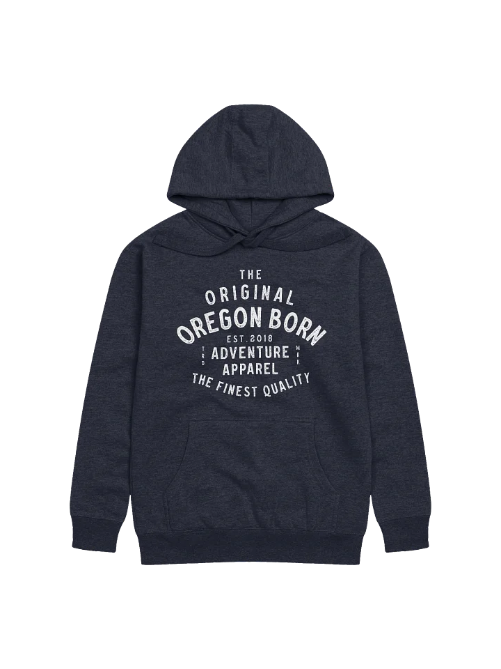 The Original Oregon Born Hoodie product image (1)
