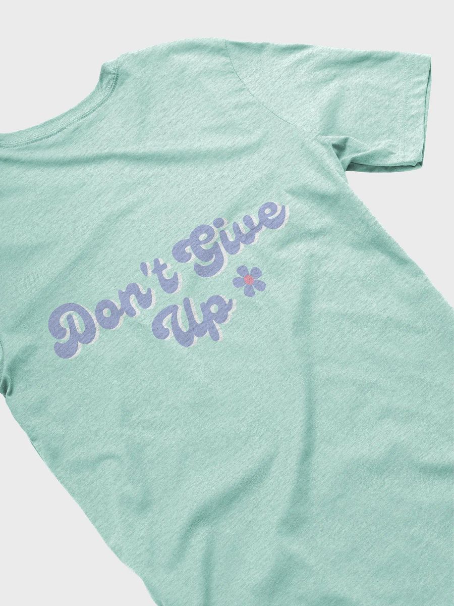 Don't give up t-shirt product image (14)