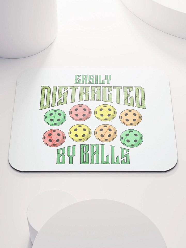 Easily Distracted By Balls Pickleball Mouse Pad product image (1)
