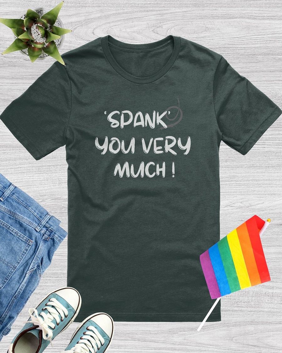 Spank You Very Much T-Shirt product image (1)