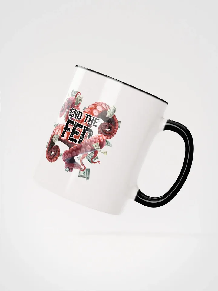 “End The Fed” Mug product image (2)