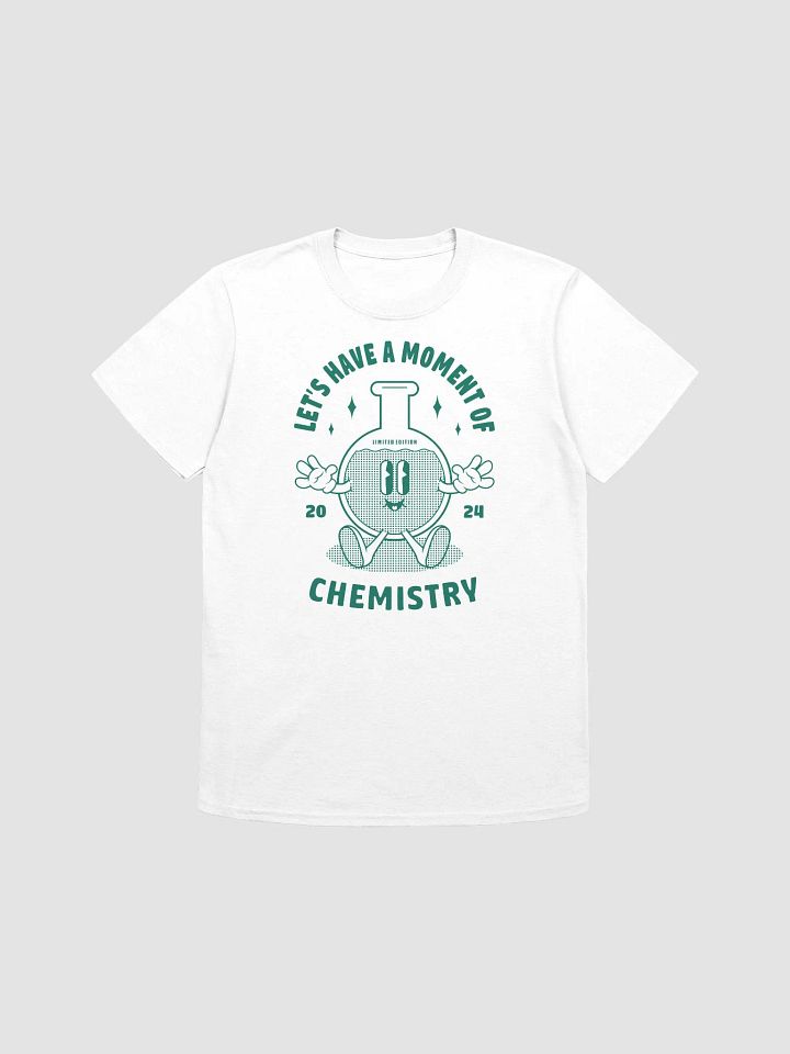Chemical Funny Bottle Let's Have a Moment of Chemistry Teacher Classroom T-Shirt product image (1)