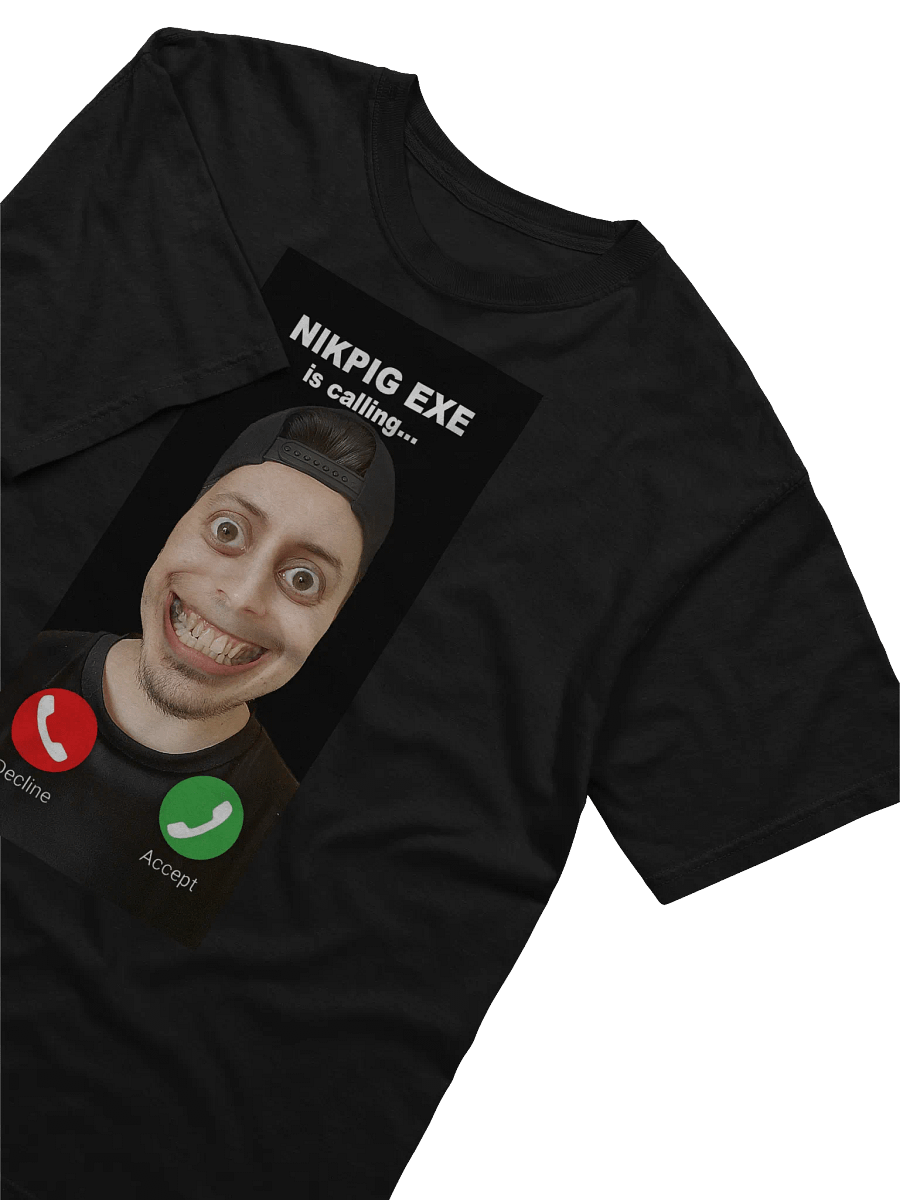 NIKPIG EXE IS CALLING T-SHIRT product image (3)