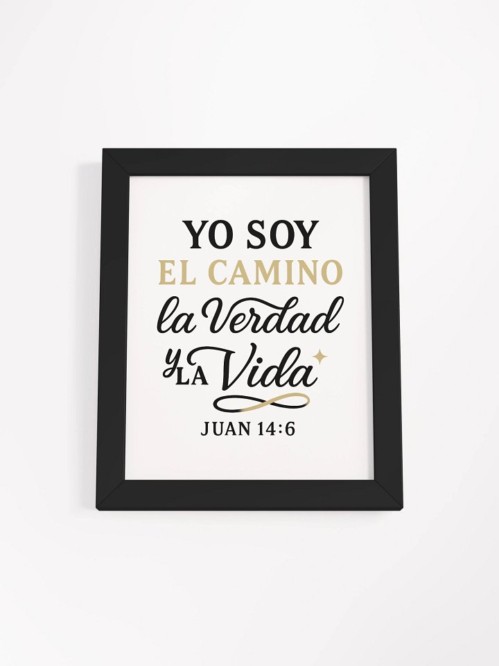 Framed Christian Poster – “Yo Soy el Camino, la Verdad y la Vida” – Spanish John 14:6 product image (1)