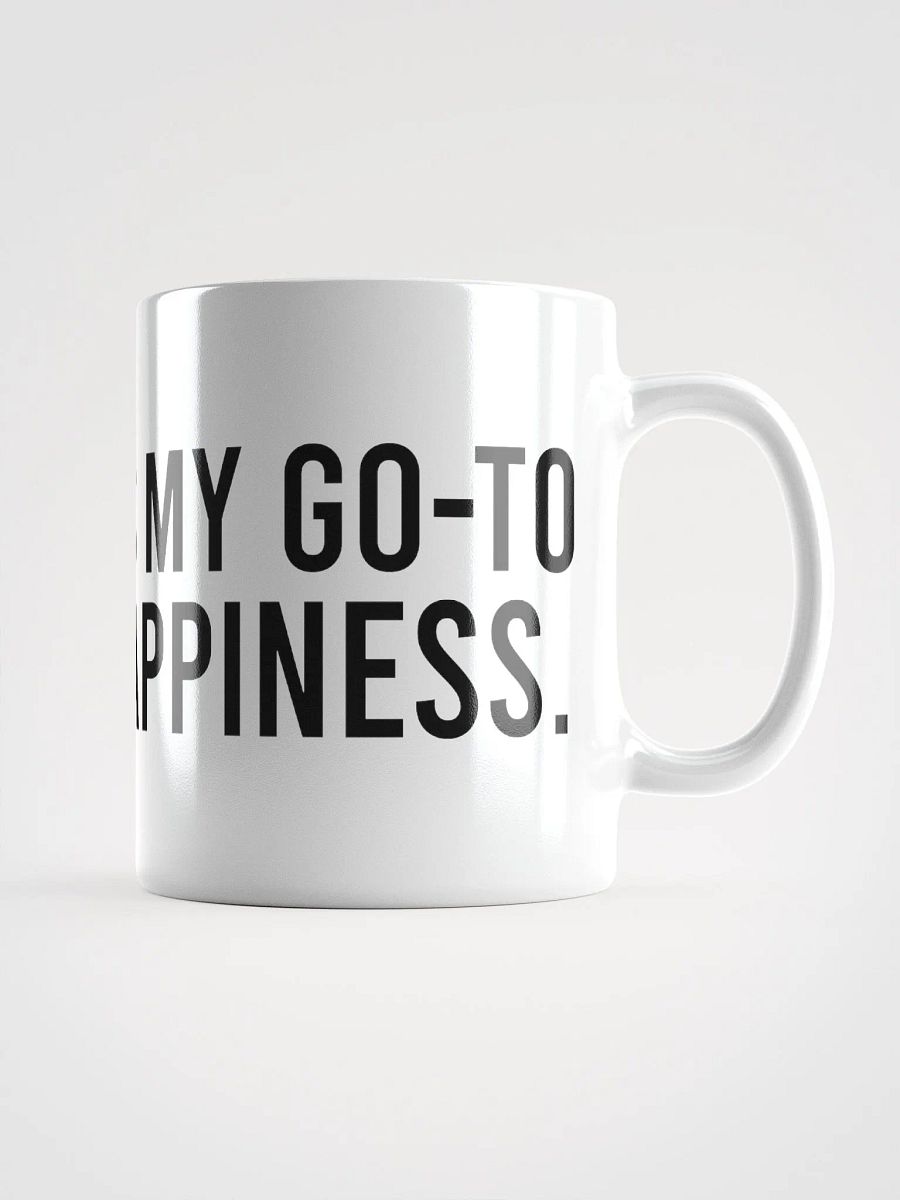 This mug is my go-to dose of happiness. - coffee mug product image (2)