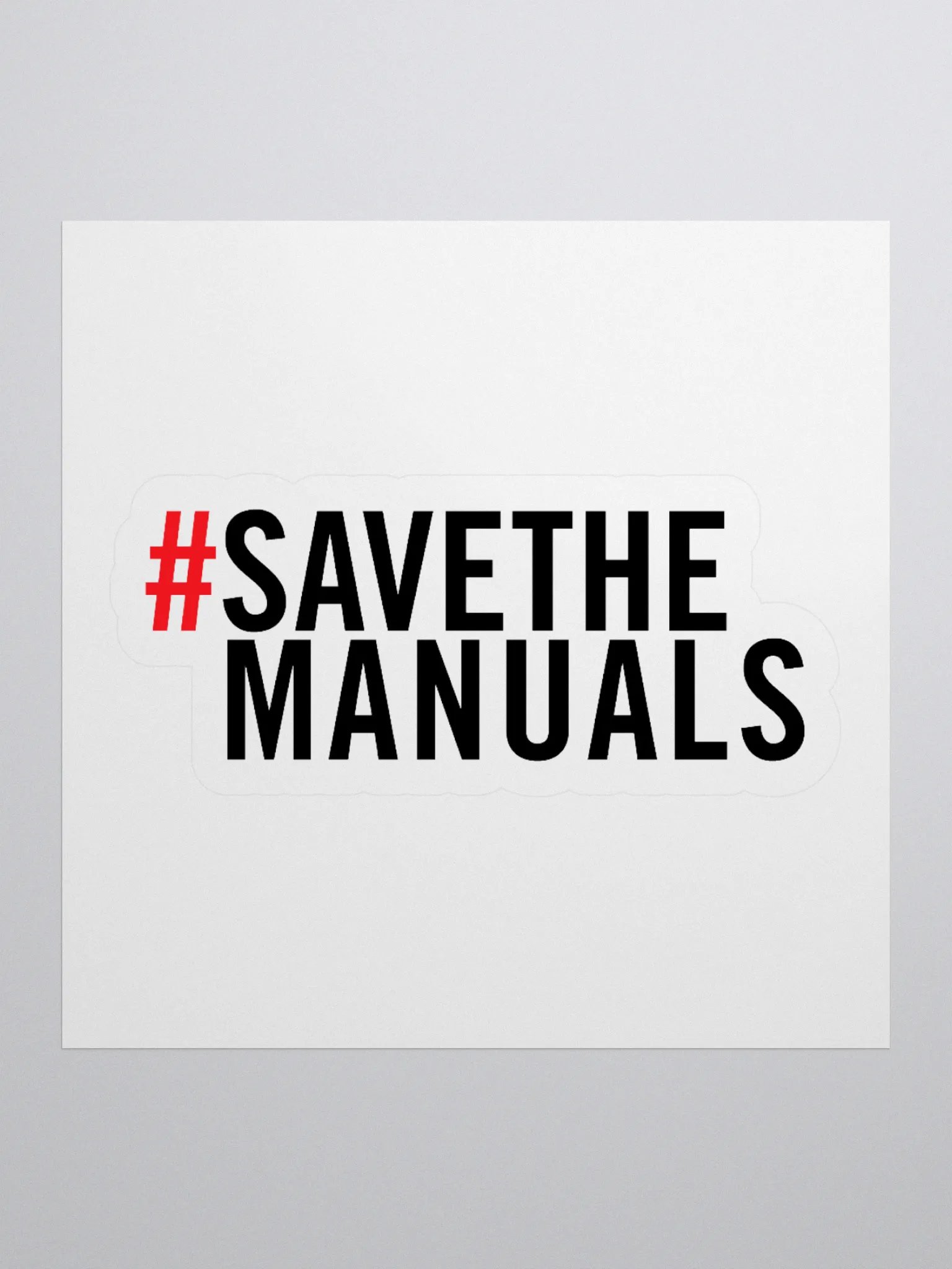#SAVETHEMANUALS STICKER product image (1)