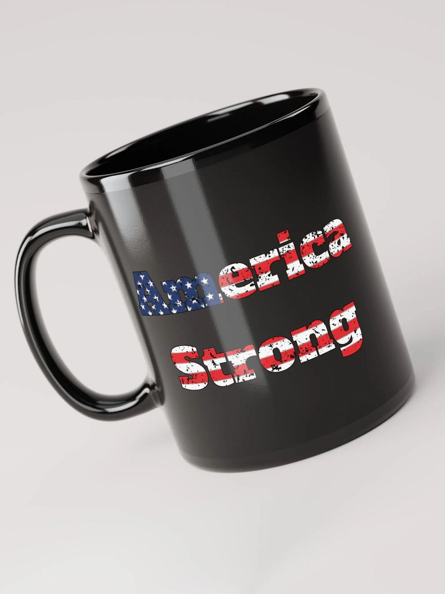 America Strong Coffee Mug product image (3)