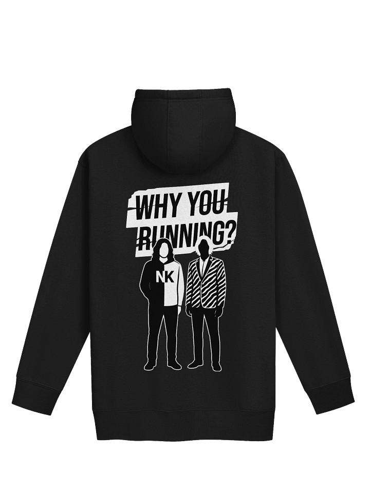 "Why You Running?" Clean Hoodie product image (9)