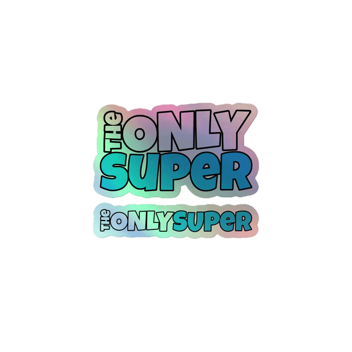 TheOnlySuper - Holographic Stickers product image (1)