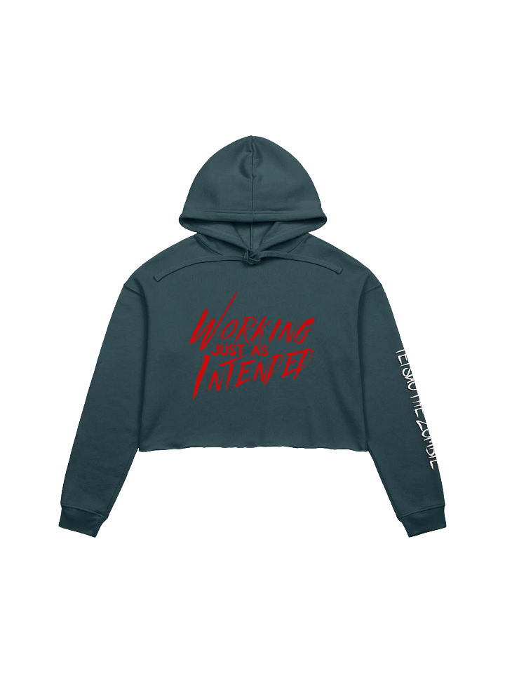 Working Just As Intended Bella+Canvas Fleece Crop Hoodie product image (1)