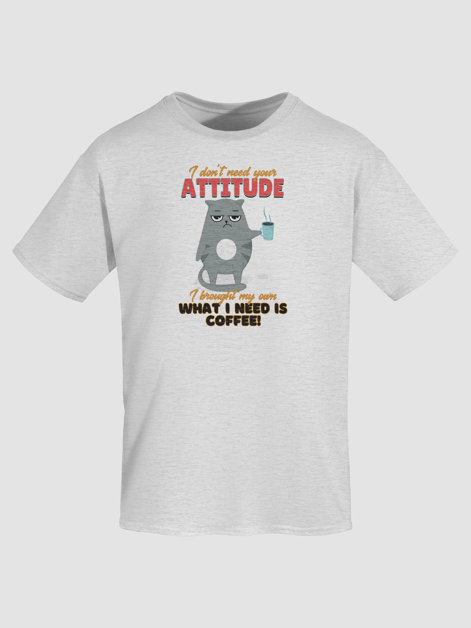 Cat with ATTITUDE... needs coffee! - UNISEX T-SHIRT product image (30)