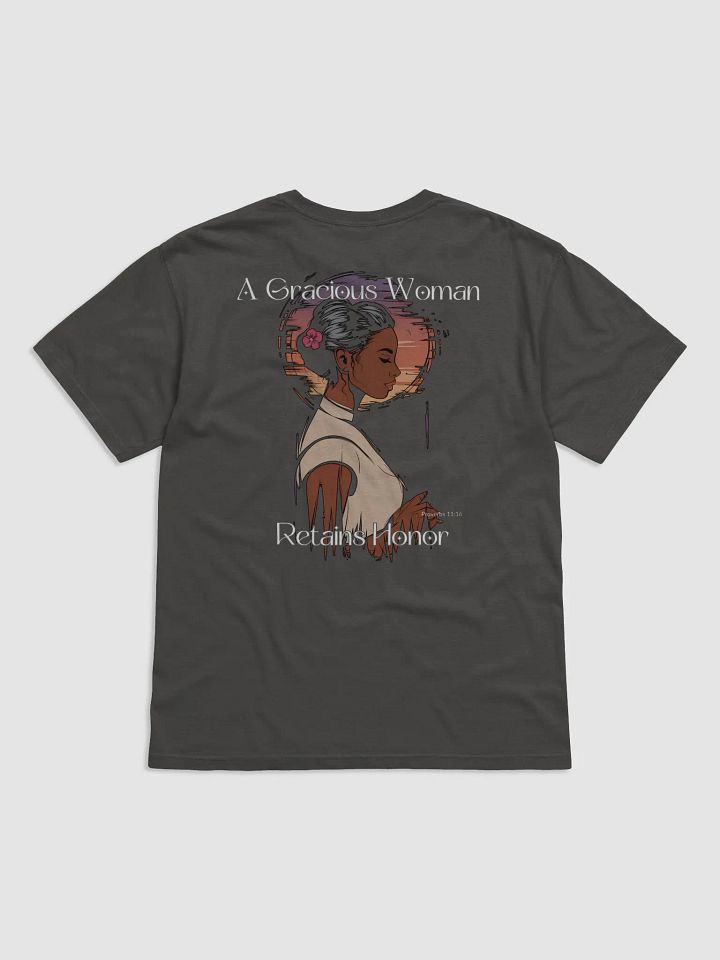 A Gracious Woman Retains Honor T-Shirt product image (18)