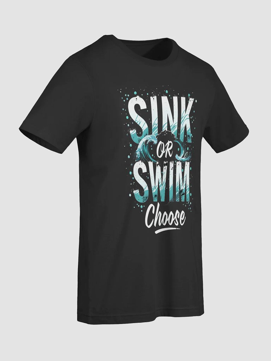 Sink or Swim, Choose  — The Tom Cruise-Inspired Mantra That Will Change Your Life Forever product image (7)