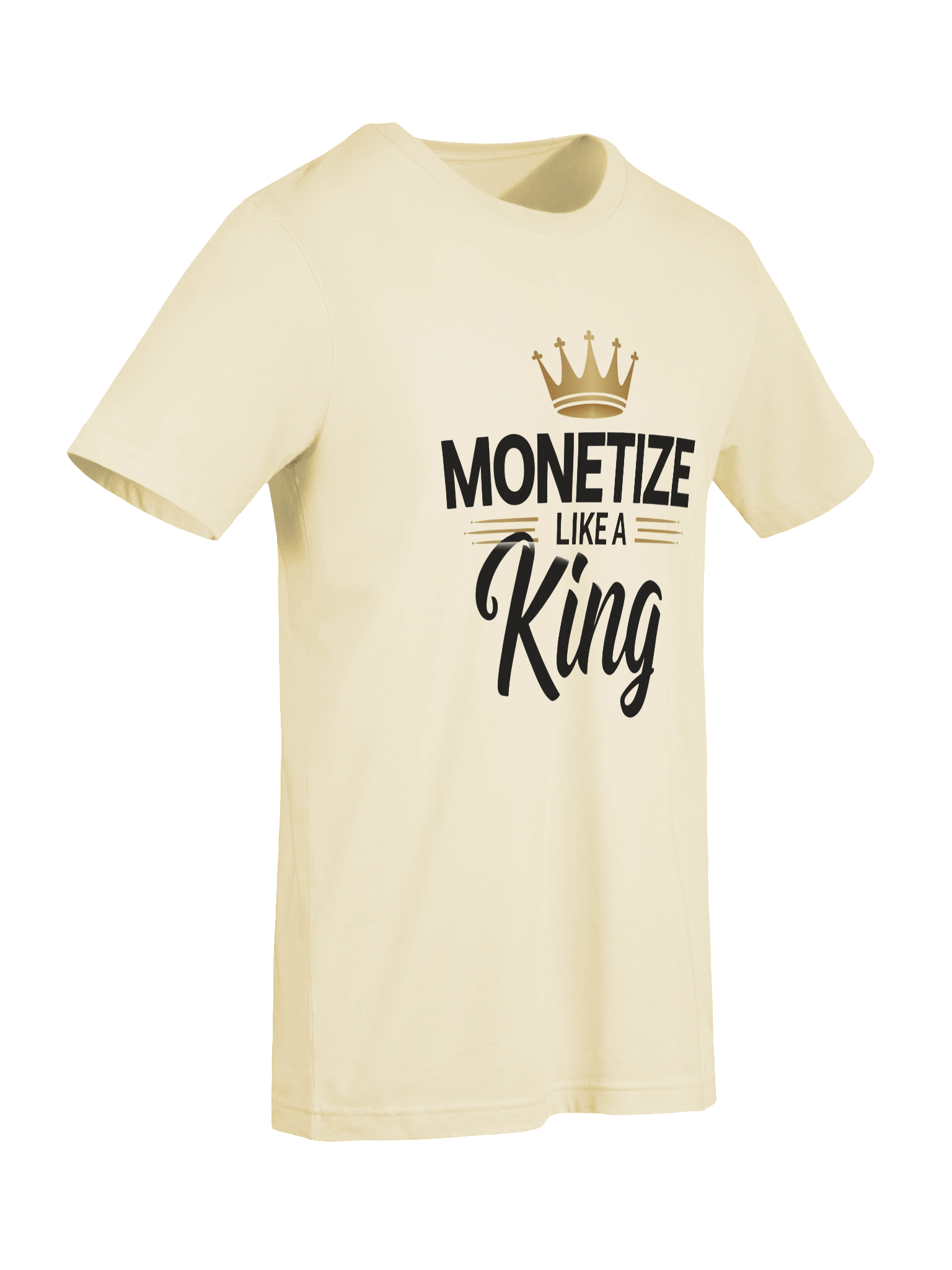 Monetize Like a King Tee product image (9)