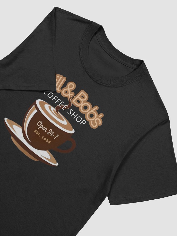 Bill & Bob's Coffee Shop Est 1935 T-Shirt product image (2)