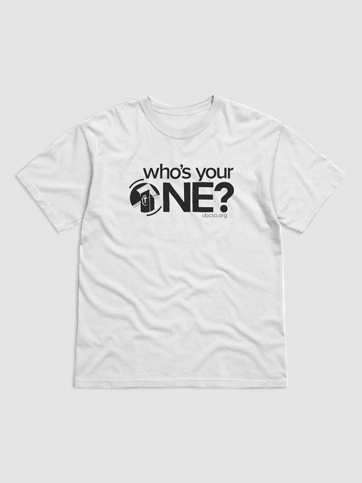 Who's Your One Comfort Colors Tee product image (2)