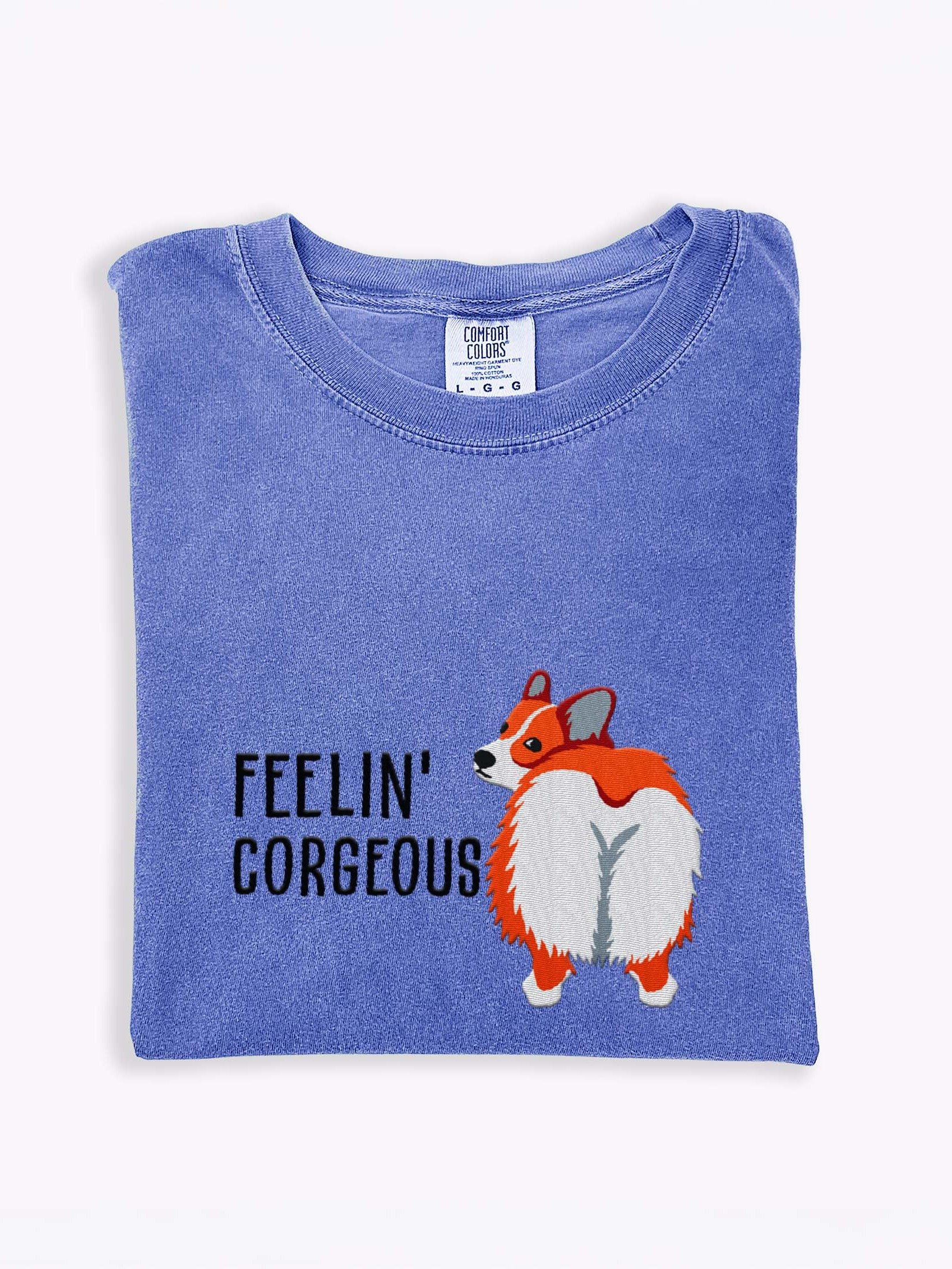 Feelin' Corgeous T-Shirt(Embroidered) of a Pembroke Welsh Corgi(Red) product image (1)