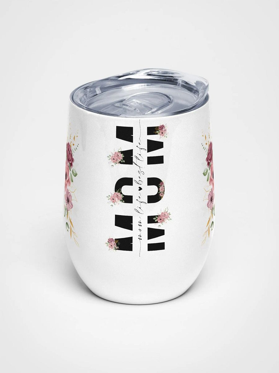 Floral Mom Life Wine Tumbler product image (1)
