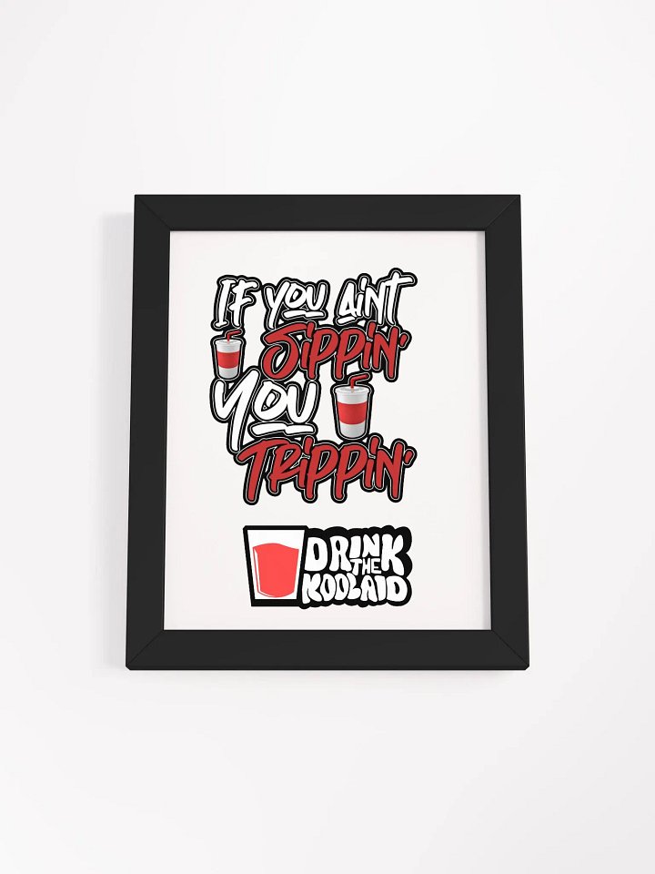 Sippin' or Trippin' Matte Poster product image (6)
