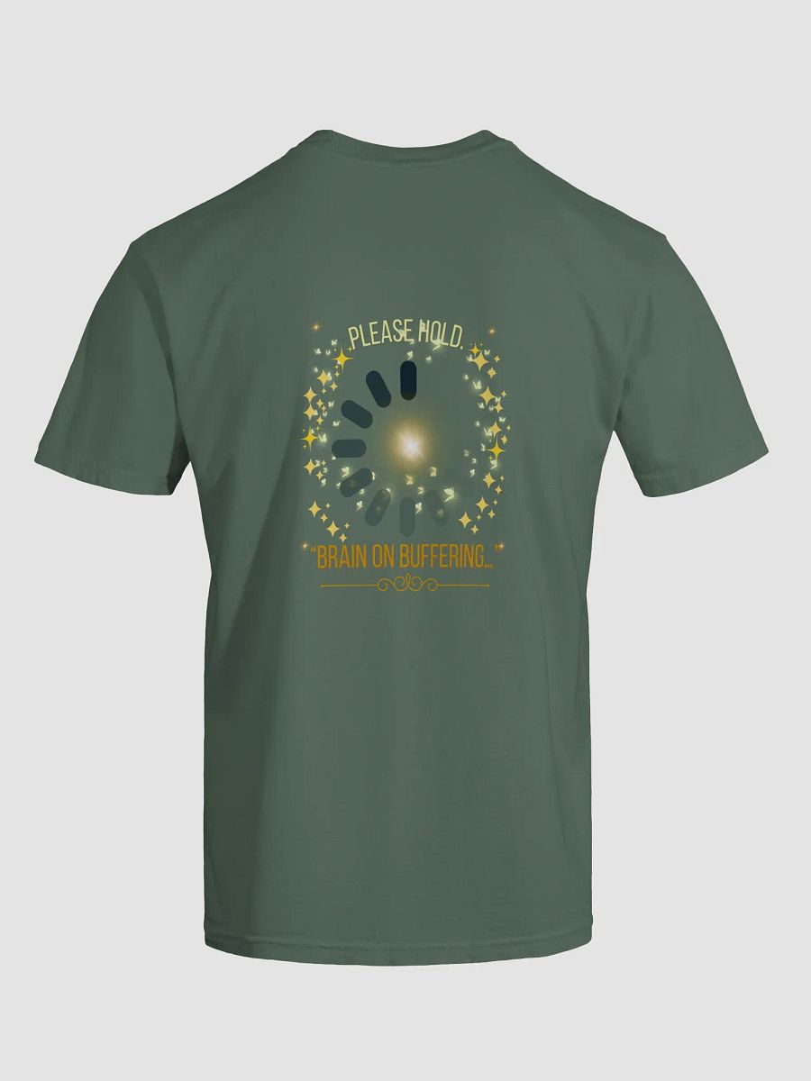 “Brain on Buffering. Please Hold.” product image (68)