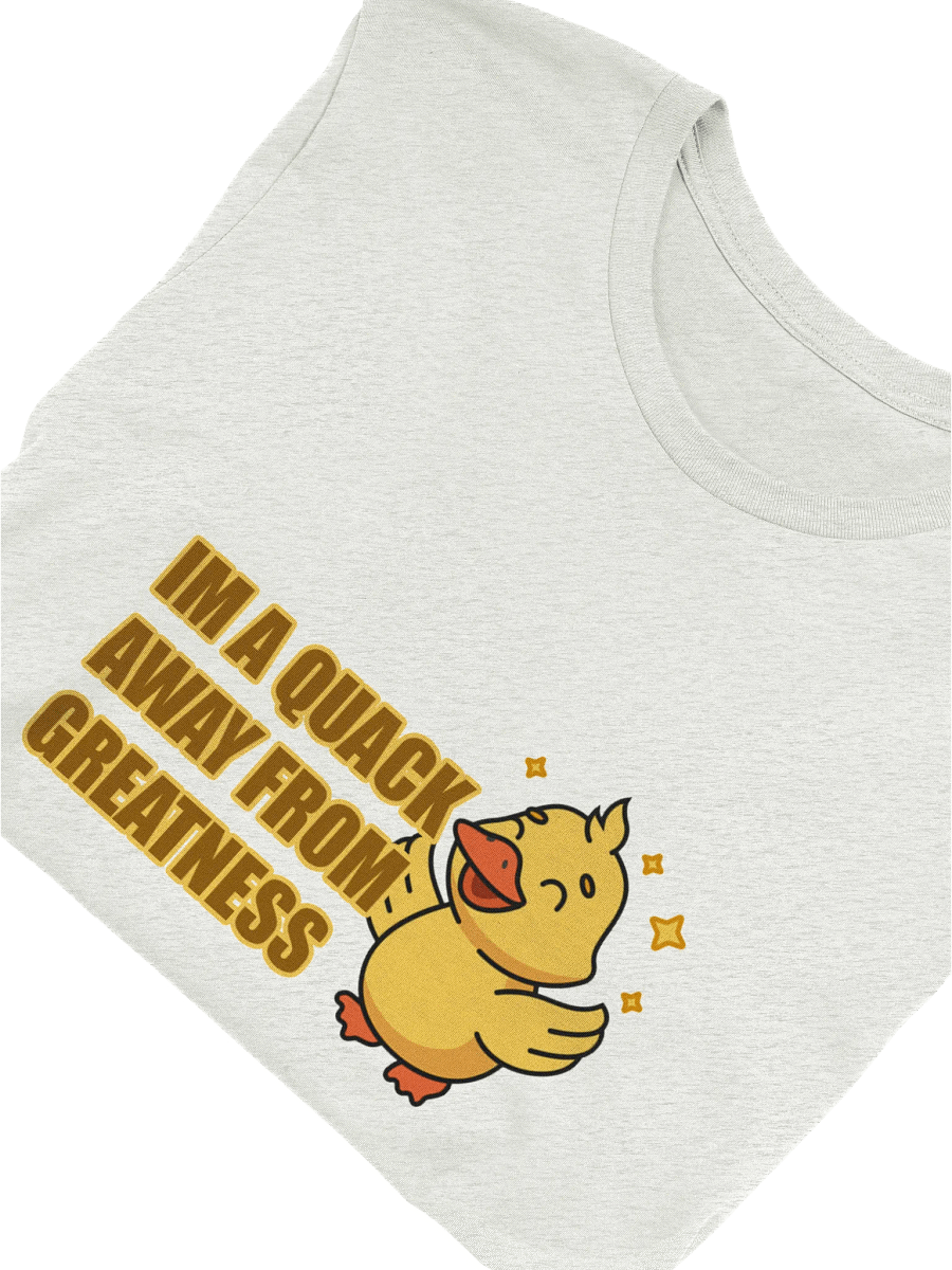 Quack to Greatness Graphic T-Shirt product image (5)