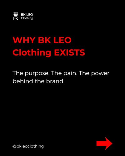 ‎WHY BK LEO EXISTS: THE PURPOSE, THE PAIN,THE POWER
‎This isn’t just fashion.
‎It's mindset.
‎It's identity.
‎It's rebirth.
‎...