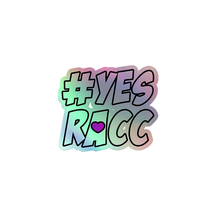 #YES RACC HOLO STICKER 2.0 product image (1)