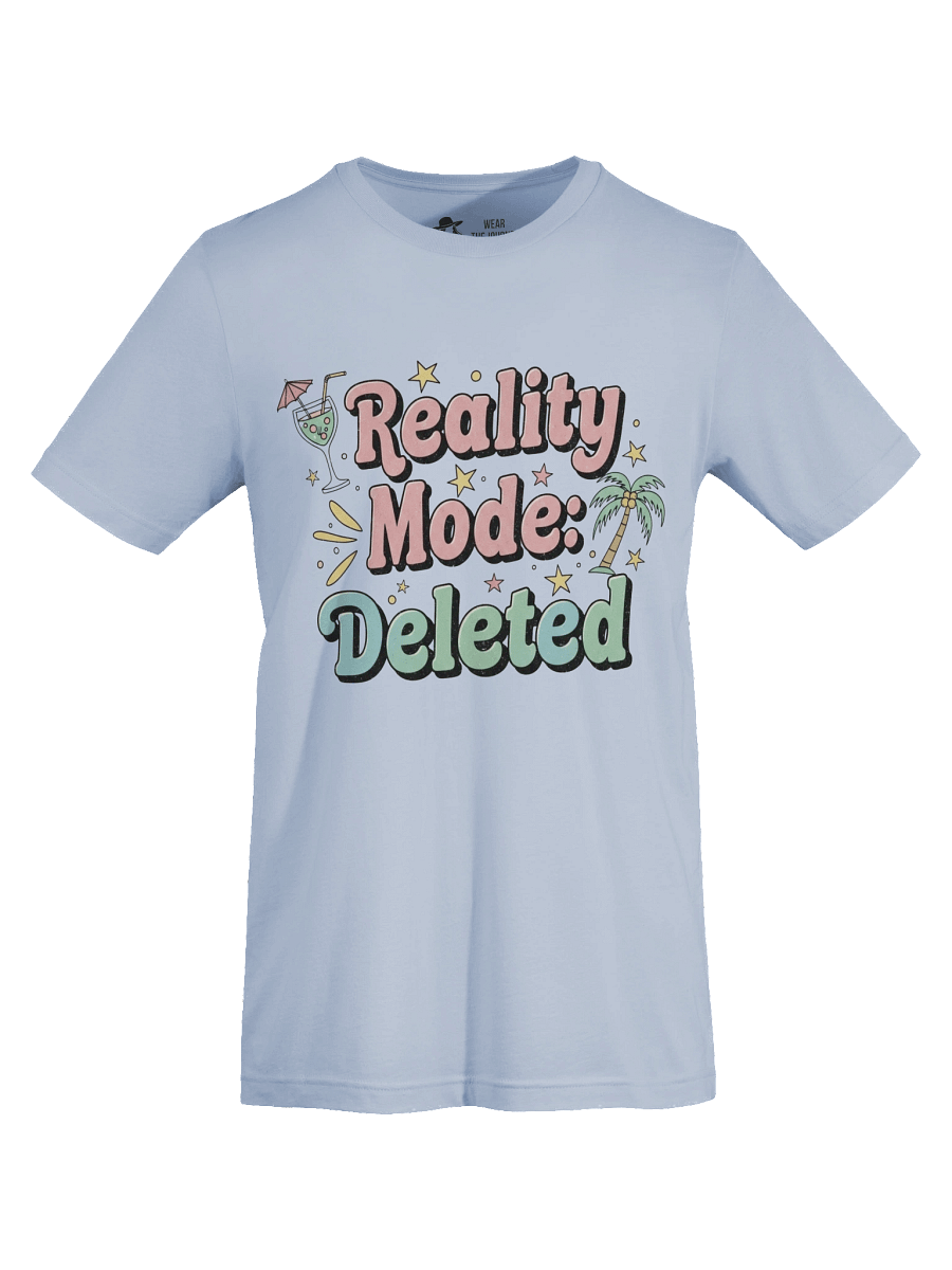 Vacation Mode T-Shirt – Tropical Reality Deleted Design product image (45)