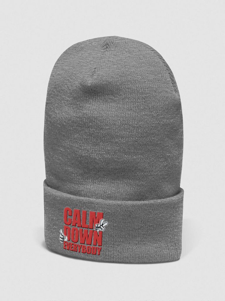 CALM DOWN EVERYBODY product image (2)