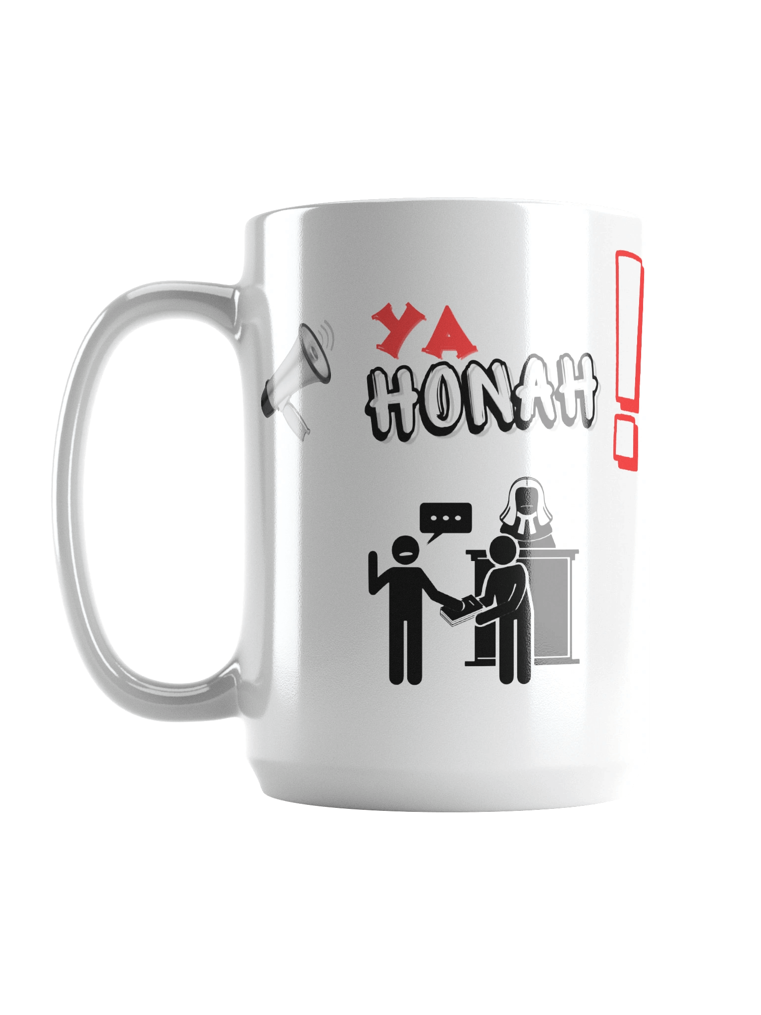 YA HONAH! (YOUR HONOR) WHITE COFFEE MUG product image (6)