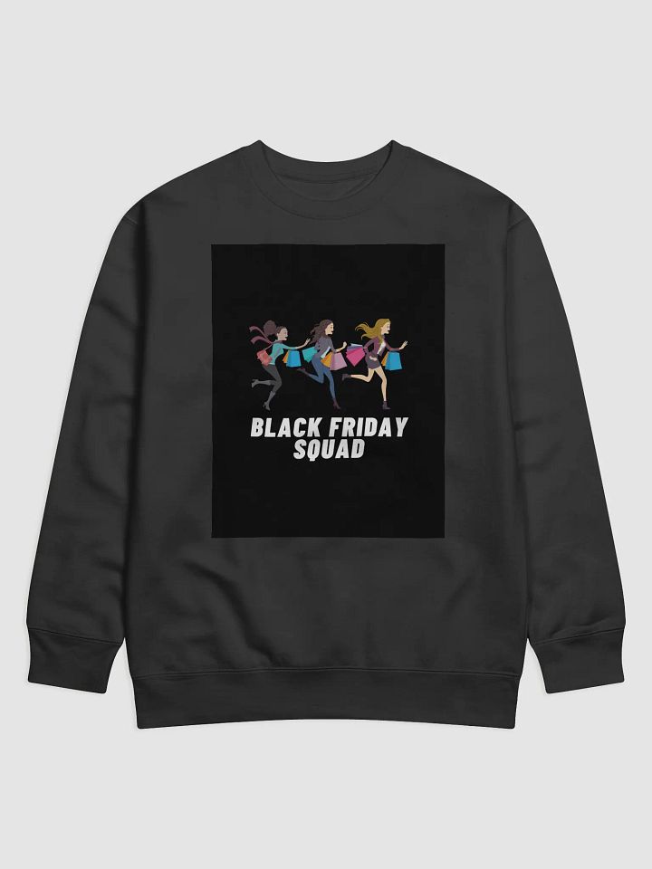 Black Friday Squad Premium Sweatshirt product image (1)