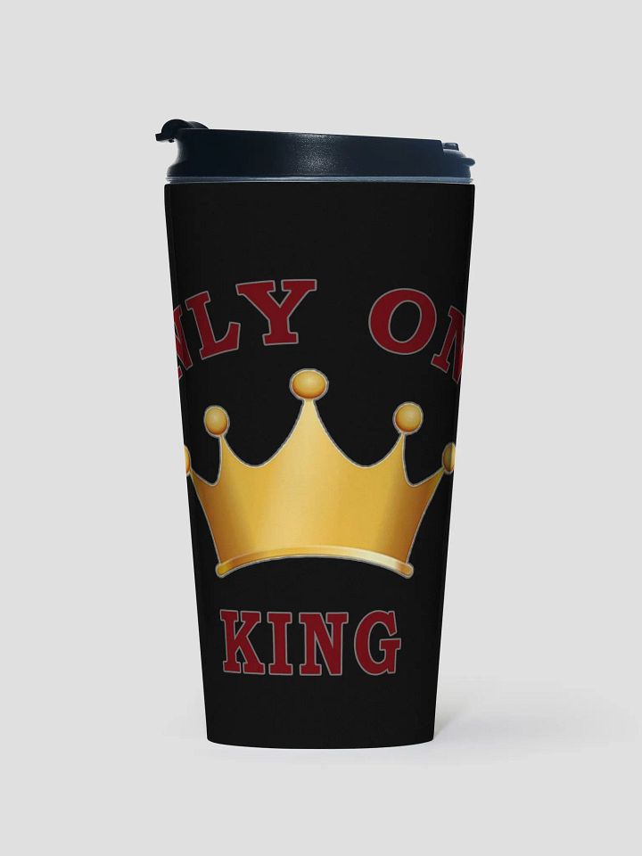 "Only One King" Coffee Tumbler product image (1)