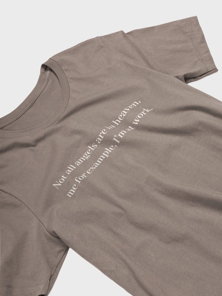 Angels At Work T-Shirt (Quote) (Light) product image (3)