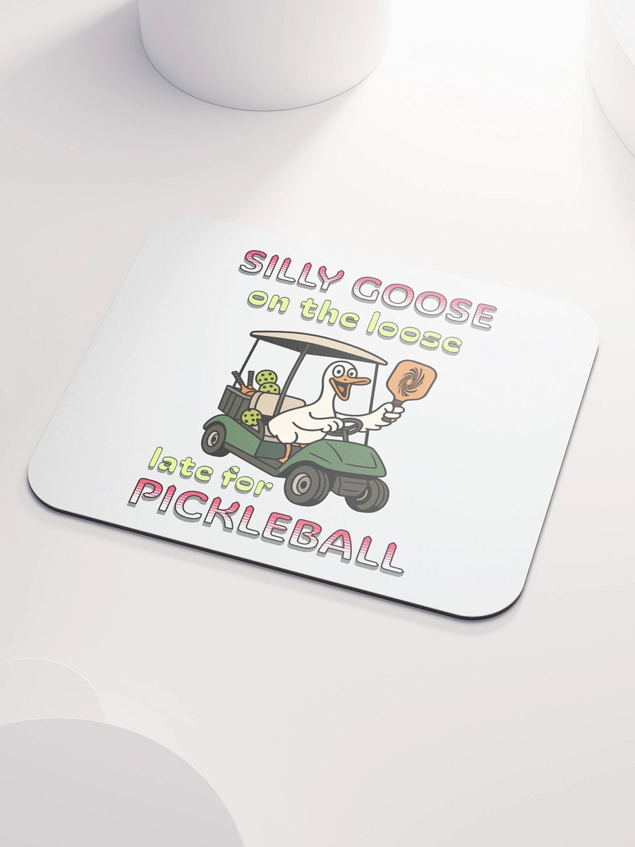 Silly Goose On The Loose Late For Pickleball Mouse Pad product image (3)
