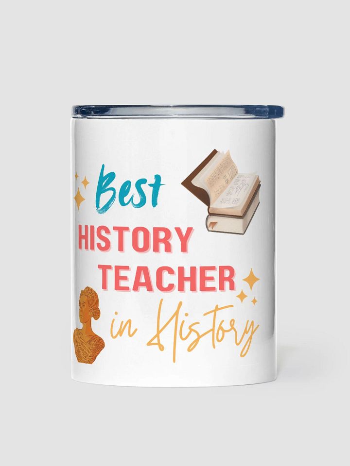 Best History Teacher in History Tumbler product image (1)