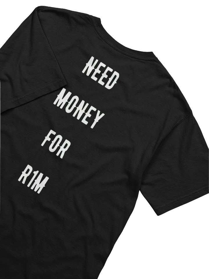 need money for an R1m | Tee product image (2)